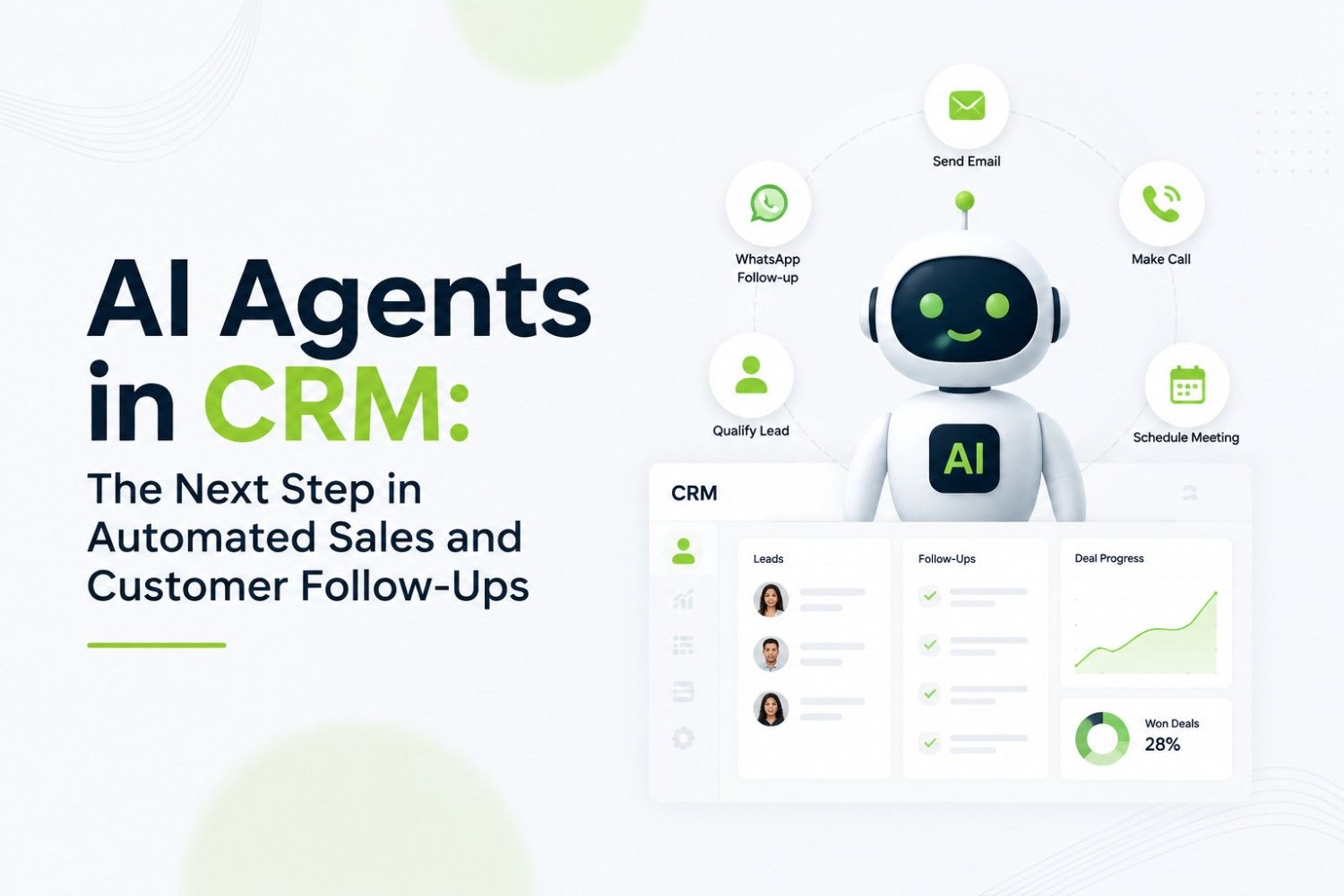 AI Agents in CRM: The Next Step in Automated Sales and Customer Follow-Ups