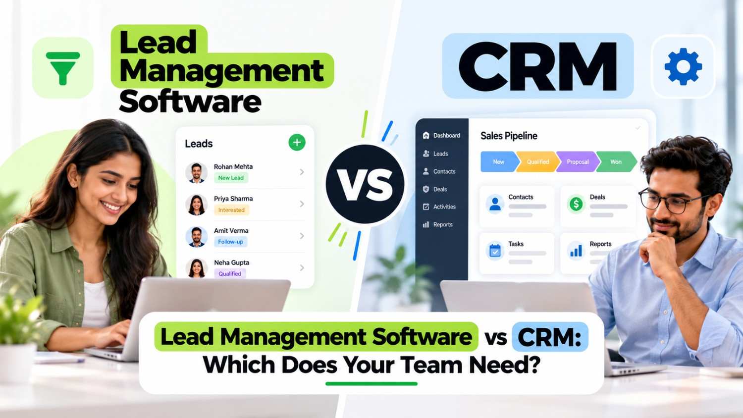 Lead Management Software vs CRM: Which Does Your Team Need?